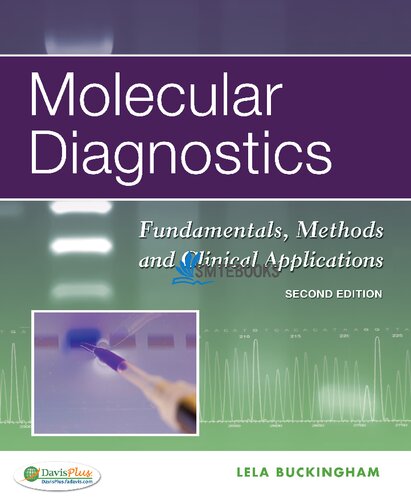 Molecular Diagnostics: Fundamentals, Methods, and Clinical Applications 2012