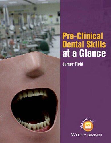 Pre-Clinical Dental Skills at a Glance 2015