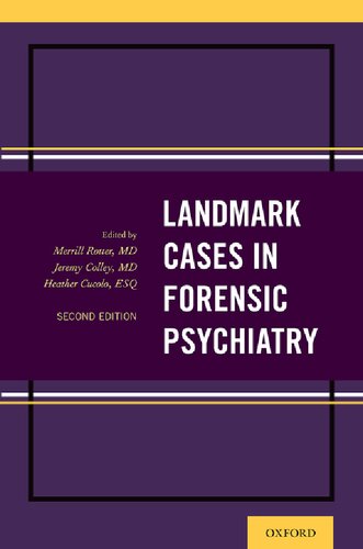 Landmark Cases in Forensic Psychiatry 2019