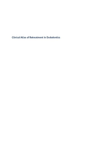 Clinical Atlas of Retreatment in Endodontics 2021