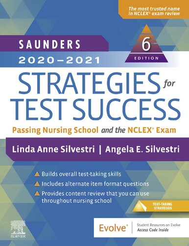 Saunders 2020-2021 Strategies for Test Success: Passing Nursing School and the NCLEX Exam 2019