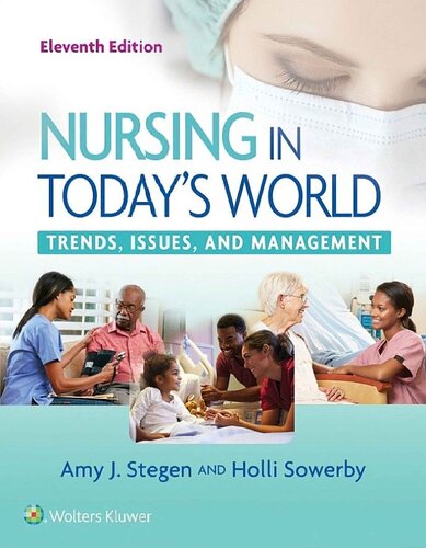Nursing in Today's World: Trends, Issues, and Management 2018