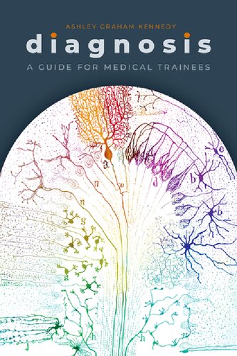 Diagnosis: A Guide for Medical Trainees 2021