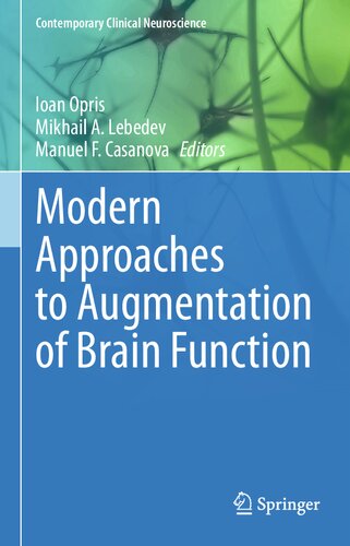 Modern Approaches to Augmentation of Brain Function 2021