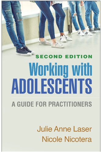 Working with Adolescents, Second Edition: A Guide for Practitioners 2021