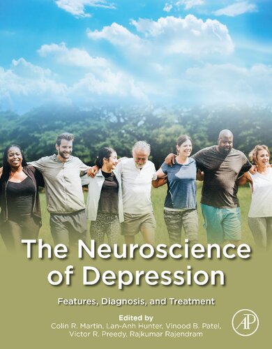 The Neuroscience of Depression: Features, Diagnosis, and Treatment 2021