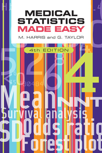 Medical Statistics Made Easy, fourth edition 2020