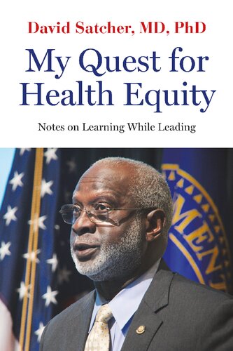 My Quest for Health Equity: Notes on Learning While Leading 2020