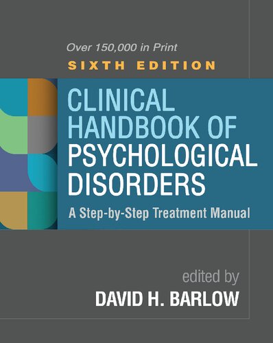 Clinical Handbook of Psychological Disorders: A Step-by-Step Treatment Manual 2021