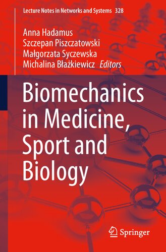 Biomechanics in Medicine, Sport and Biology 2021