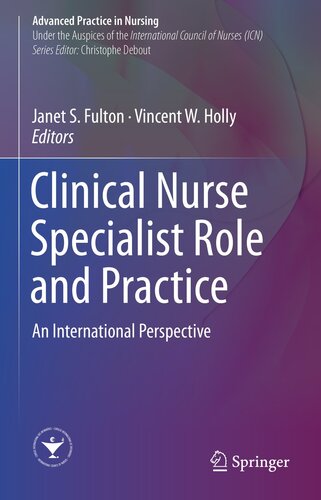 Clinical Nurse Specialist Role and Practice: An International Perspective 2021