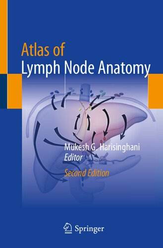 Atlas of Lymph Node Anatomy 2021