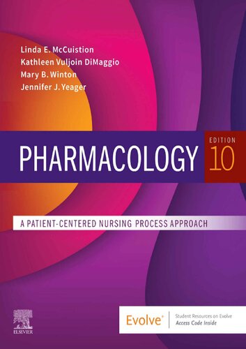 Pharmacology: A Patient-Centered Nursing Process Approach 2020