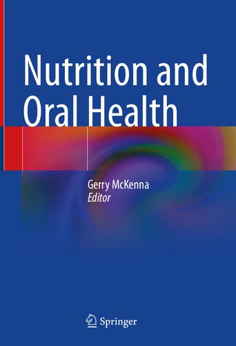 Nutrition and Oral Health 2021