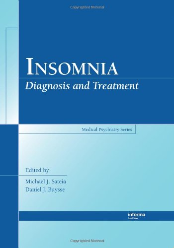 Insomnia: Diagnosis and Treatment 2010