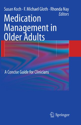 Medication Management in Older Adults: A Concise Guide for Clinicians 2010