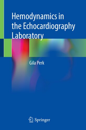 Hemodynamics in the Echocardiography Laboratory 2021