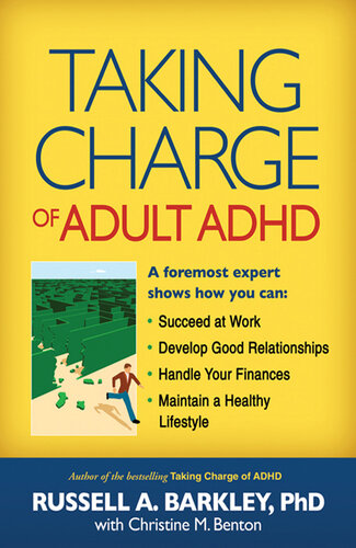Taking Charge of Adult ADHD 2010