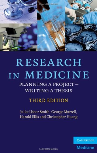Research in Medicine: Planning a Project - Writing a Thesis 2010