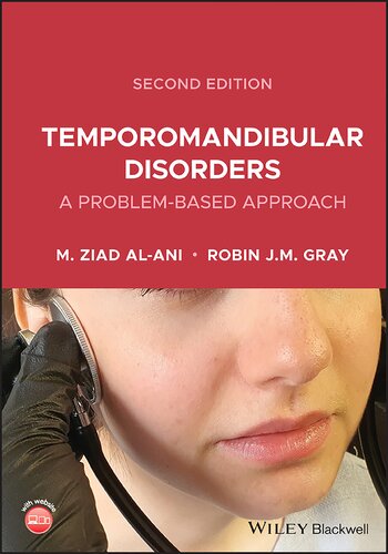 Temporomandibular Disorders: A Problem-Based Approach 2021