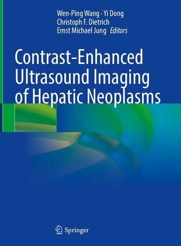 Contrast-Enhanced Ultrasound Imaging of Hepatic Neoplasms 2021
