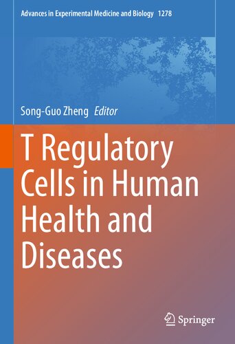 T Regulatory Cells in Human Health and Diseases 2021