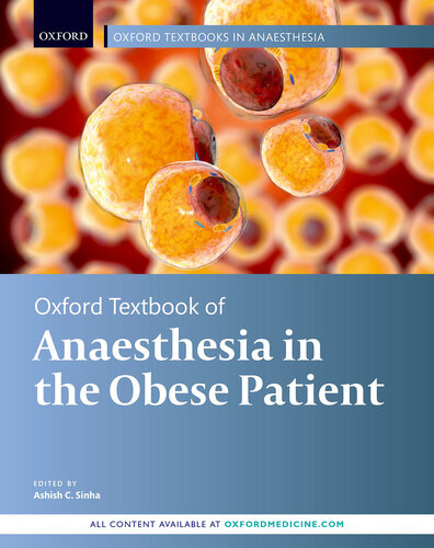 Oxford Textbook of Anaesthesia for the Obese Patient 2021