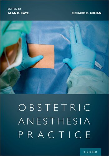 Obstetric Anesthesia Practice 2021