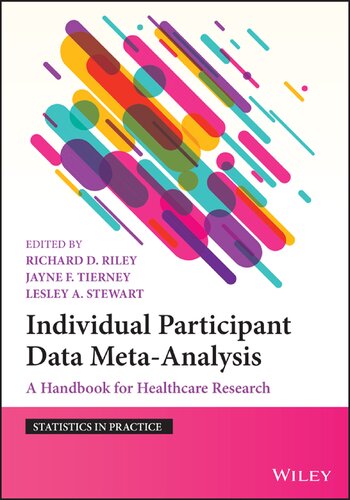 Individual Participant Data Meta-Analysis: A Handbook for Healthcare Research 2021