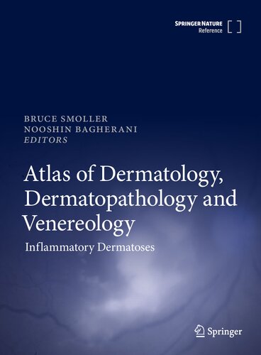 Atlas of Dermatology, Dermatopathology and Venereology: Inflammatory Dermatoses 2021