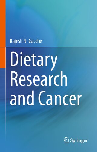 Dietary Research and Cancer 2021