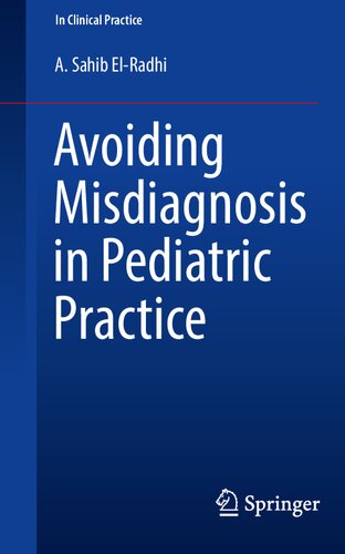 Avoiding Misdiagnosis in Pediatric Practice 2021