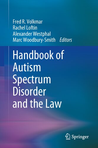 Handbook of Autism Spectrum Disorder and the Law 2021