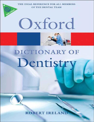 A Dictionary of Dentistry 2010