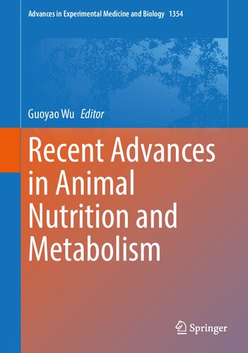 Recent Advances in Animal Nutrition and Metabolism 2021