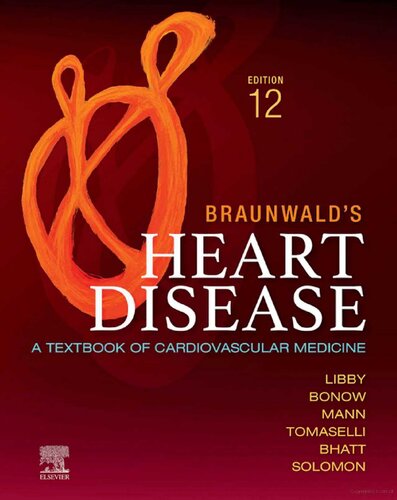 Braunwald's Heart Disease, 2 Vol Set: A Textbook of Cardiovascular Medicine 2021
