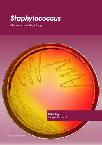 Staphylococcus: Genetics and Physiology 2016