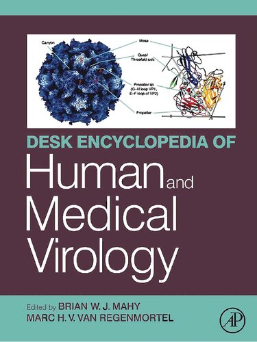 Desk Encyclopedia of Human and Medical Virology 2009