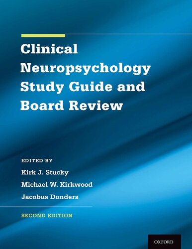 Clinical Neuropsychology Study Guide and Board Review 2020