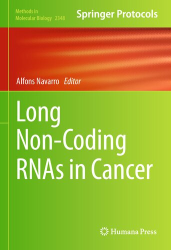 Long Non-Coding RNAs in Cancer 2021