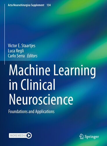 Machine Learning in Clinical Neuroscience: Foundations and Applications 2021