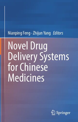 Novel Drug Delivery Systems for Chinese Medicines 2021