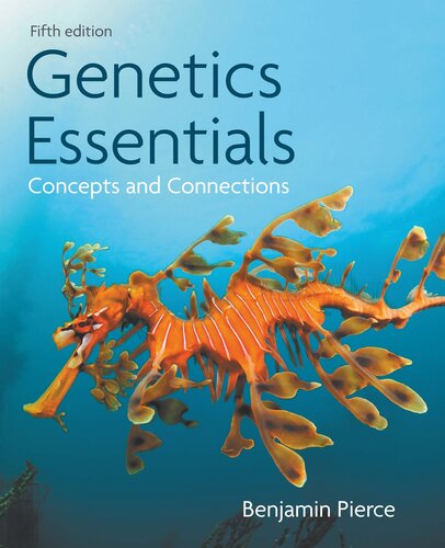 Genetics Essentials: Concepts and Connections 2021