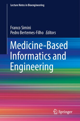 Medicine-Based Informatics and Engineering 2021