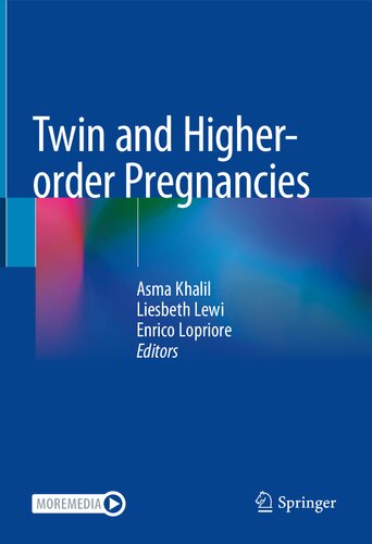 Twin and Higher-order Pregnancies 2021