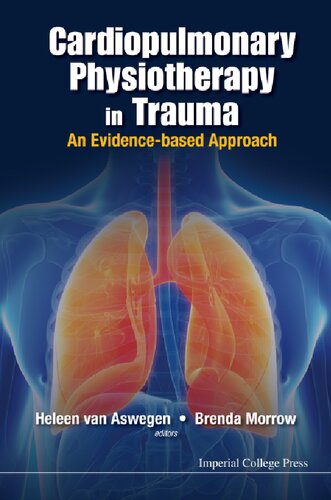 Cardiopulmonary Physiotherapy in Trauma: An Evidence-based Approach 2015
