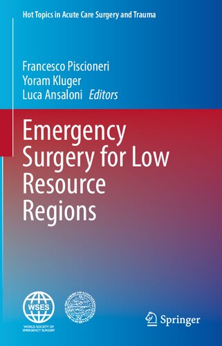 Emergency Surgery for Low Resource Regions 2021