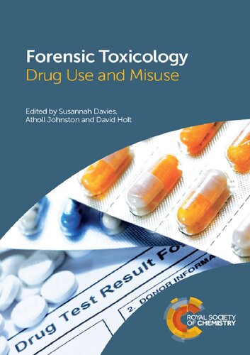 Forensic Toxicology: Drug Use and Misuse 2016