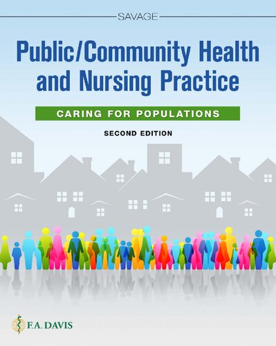 Public/Community Health and Nursing Practice: Caring for Populations 2019