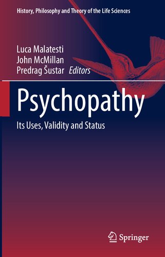 Psychopathy: Its Uses, Validity and Status 2021
